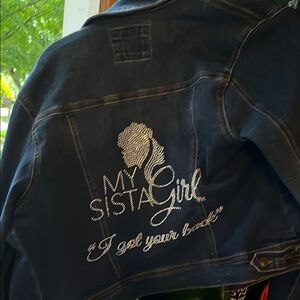 “My Sista Girl I got your Back” Bling Jean Jacket NWOT